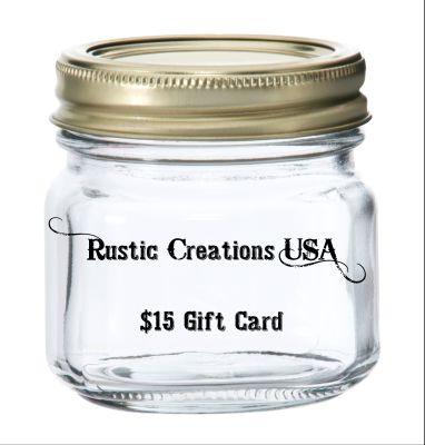 $ 15 Rustic Creations USA Gift Card