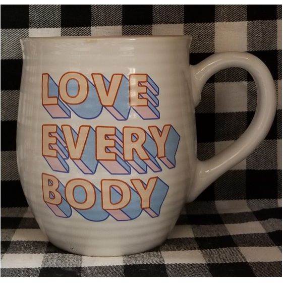 Love Every Body Mug with Earl Grey Tea Scent